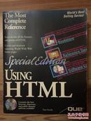 USING HTML The Most Complete Refernce Special Edition 含光盘