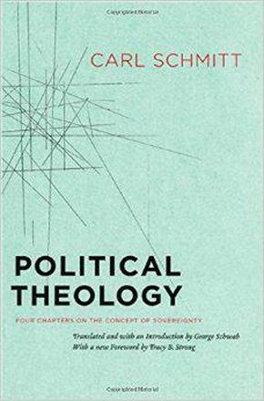 Political Theology：Four Chapters on the Concept of Sovereignty