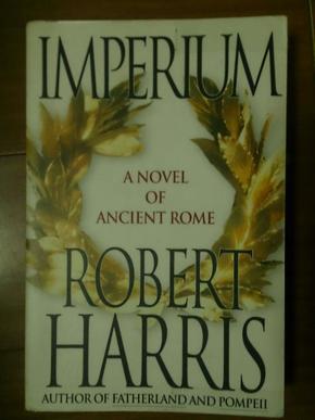 Imperium: A Novel of Ancient Rome