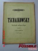老乐谱  彼得斯版 EDITION PETERS  Nr.4333 TSCHAIKOWSKY serenade melancolique  opus 26 violine und klavier