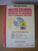 2004-2005 edition british columbia business-to-business sales and marketing directory   小8开