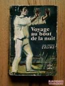 Voyage au bout de la nuit【茫茫黑夜漫游，路易·费迪南•塞利纳，法文】