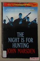 英文原版 The Night is for Hunting by John Marsden 著