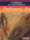 预订The Cambridge Illustrated History of Prehistoric Art