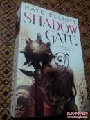 SHADOW GATE：BOOK TWO OF CROSSROADS