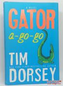Gator A-Go-Go: A Novel(英语)(原版精装全新)