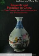 Keramik und Porzellan in China