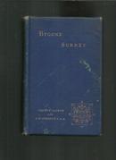 BYGONE SURREY【1895年版、上书口刷金】