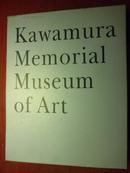 Kawamura Memorial Museum Of Art   全2本16开精装盒装