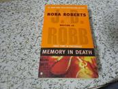 Memory in Death(Nora Roberts Writing as J.D. Robb)【死亡记忆，J.D.罗布，英文原版】