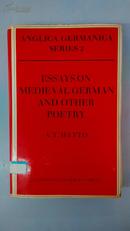 [英文原版]Essays on Medieval German and Other Poetry（Anglica Germanica Series 2） 中世纪德国的散文和诗歌（草蠊德国系列.2）