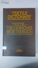 [英文原版]Textile Dictionary（English/American，French，German，Spanish）纺织词典：美国英语、法、德、西班牙四国语言对照（精装）