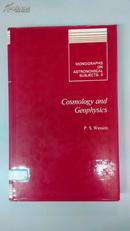 [英文原版]Cosmology and Geophysics（Monographs on Astronomical Subjects：3）宇宙学和地理学（天文学专题研究：3）（精装）