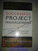 Successful Project Management: A Step-by-Step Approach with Practical Examples