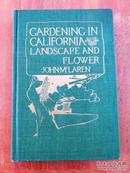 1924年JOHN MCLAREN - GARDENING IN CALIFORNIA 《加州园艺图鉴 》 大量精美插图及园林图纸 书衣全 品相上佳