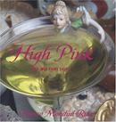 美食造型 Franco Mondini-Ruiz - High Pink: Tex-Mex Fairy Tales