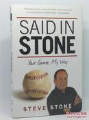 Said in Stone: Your Game, My Way (英语) 精装