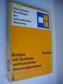 Analyse und Synthese kontinuierlicher Steuerungssysteme (连续控制系统的分析和综合) 布面精装大16开