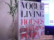 Vogue Living: Houses, Gardens, People [布面精装带书衣]