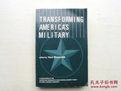 TRANSFORMING AMERICA'S MILITARY 小16开