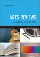 Arts Reviews: How to Write Them (Creative Essentials)（艺术评论：如何写？）