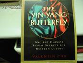 The Yin-Yang Butterfly Ancient Chinese Sexual Secrets for Western Lovers