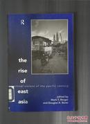 The Rise of East Asia Critical Visions of the Pacific Century