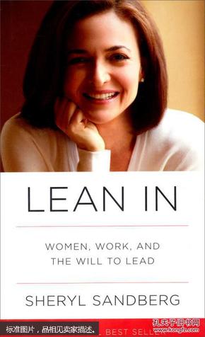 Lean In：Women, Work, and the Will to Lead