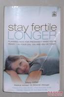 英文原版 Stay Fertile Longer by Mary Kittel  著