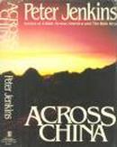 1986年出版《Across China，走遍中国》