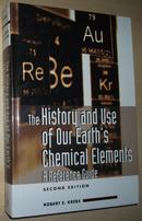 ◇英文原版书 正版书 The History and Use of Our Earth's Chemical Elements