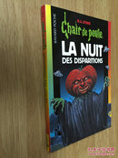 La Nuit Des Disparitions【失踪之夜，R.L.斯坦，法文原版】