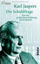 罪责问题. 雅斯贝斯：罪责论  Die Schuldfrage