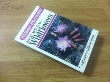 (Peterson Field Guides) Rocky Mountain Wildflowers【英文原版】