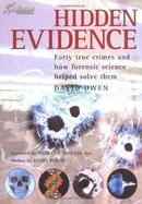 Hidden Evidence: 40 True Crimes and How Forencsic Science Helped Solve Them [平装]科学探案