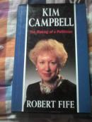 KIM CAMPBELL The Making of a Politician坎贝尔的政治家