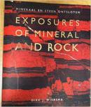 Exposures of Mineral and Rock: Mineraal en Steen Ontsloten  石头和晶体的发现