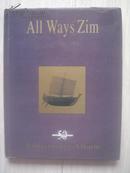 (英文原版图册) 《以星航运公司纪念专辑1945-1995》All Ways Zim 1945-1995: Anniversary Album