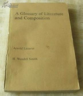 DICTIONARY           A Glossary of Literature and Composition