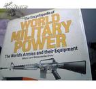 The Encyclopedia of World Military Power 【精装本，英文原版，彩图近千幅，大16开，品相佳】