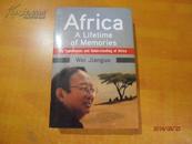 Africa A Lifetime of Memories-My Experiences and Understandi【英文原版 精装】