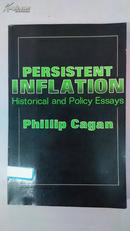 [英文原版]Persistent Inflation：Historical and Policy Essays 持续的通货膨胀：历史和政治论文（平装）