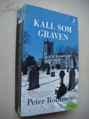 瑞典语 KALI SOM GRAVEN (Cold is the Grave)