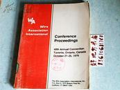 wire association internationl conference proceedings国际金属线协会会议录
