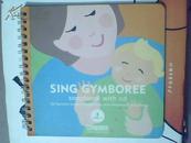 SING GYMBOREE（英文原版）