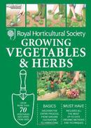 Rhs Handbook: Growing Vegetables and Herbs: Simple Steps for Success