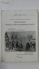 Welt der Spiele -Politische， soziale und paedagogische Aspekte（=“体育世界——政治、社会和教育非方