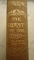 1910年Balzac - The Quest of the Absolute 巴尔扎克《绝对之探求》  英文本 3张精美原品蚀刻版画插图 增补精美插图