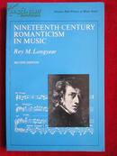 Nineteenth Century Romanticism in Music (Second Edition)