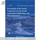 Proceedings of the Fourth Conference of Asia Pacific Association of Hydrology and Water Resources